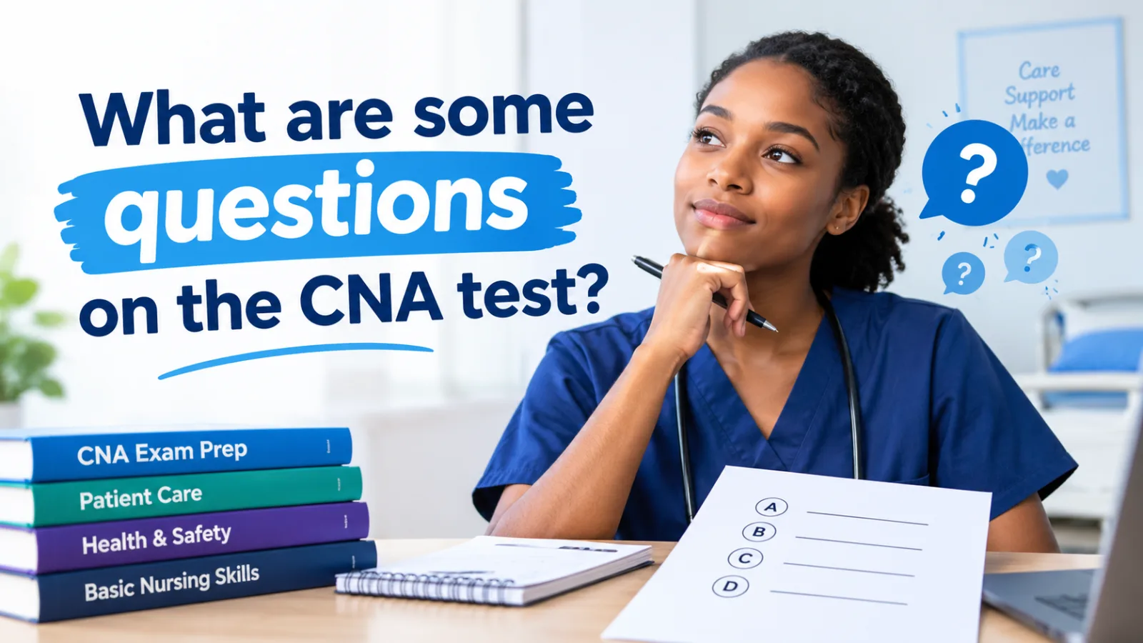 What Are Some Questions on the CNA Test? Examples & Tips